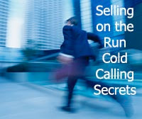 Selling on the Run - Cold Calling Secrets | MP3 Audio Instant Download
